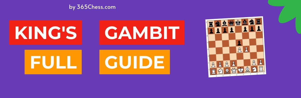 King�s Gambit Full Guide